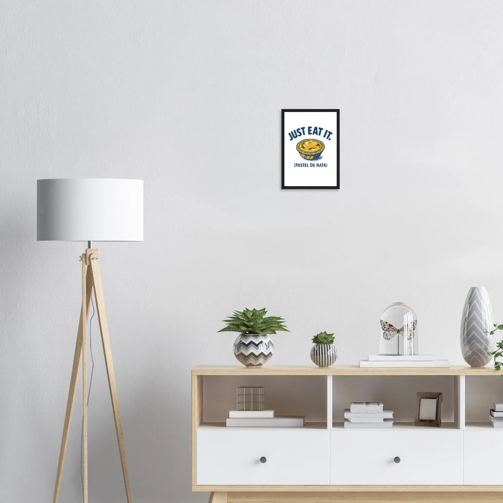 Just Eat It Pastel de Nata - Framed Poster