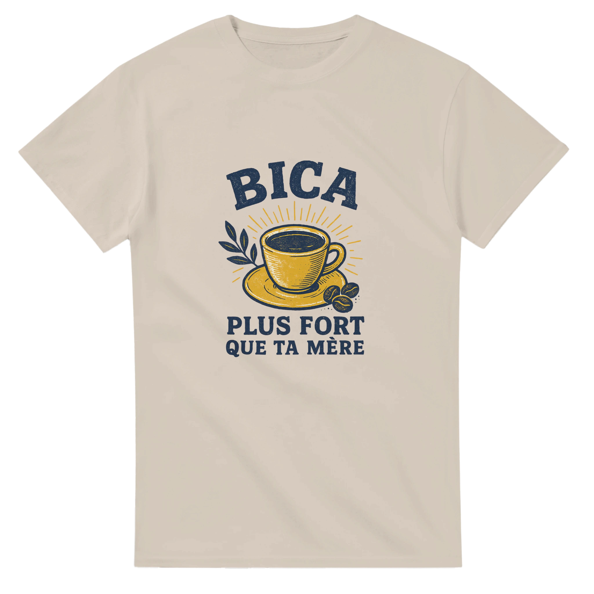 aedff877humourous t shirt design for portuguese cofee lovors that leave in france saying Bica plus fort que ta mere -220d-41f6-be00-91a459d47aed