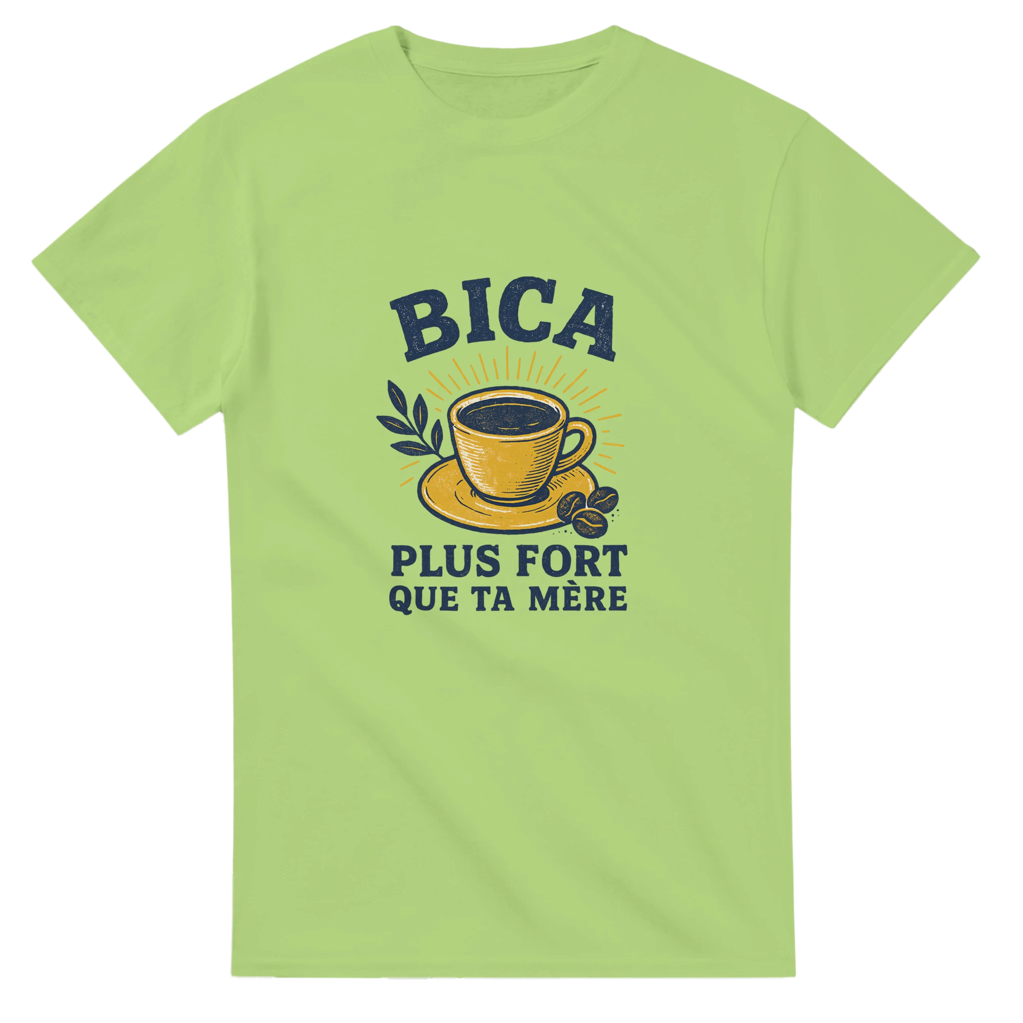 1a05611b-9003-46f0-ba92-humourous t shirt design for portuguese cofee lovors that leave in france saying Bica plus fort que ta mere 