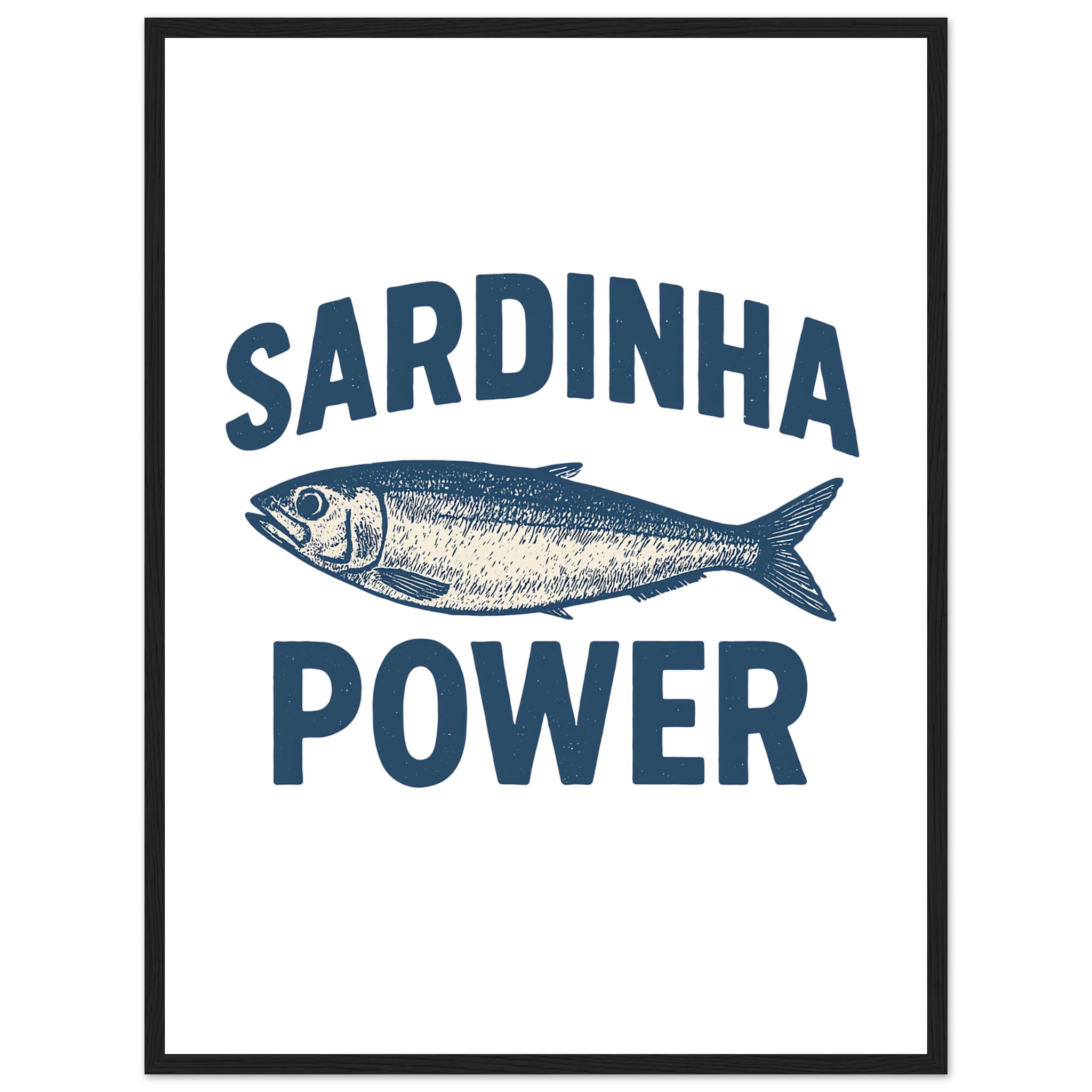Framed poster with vintage sardine illustration and text “Sardinha Power” in blue