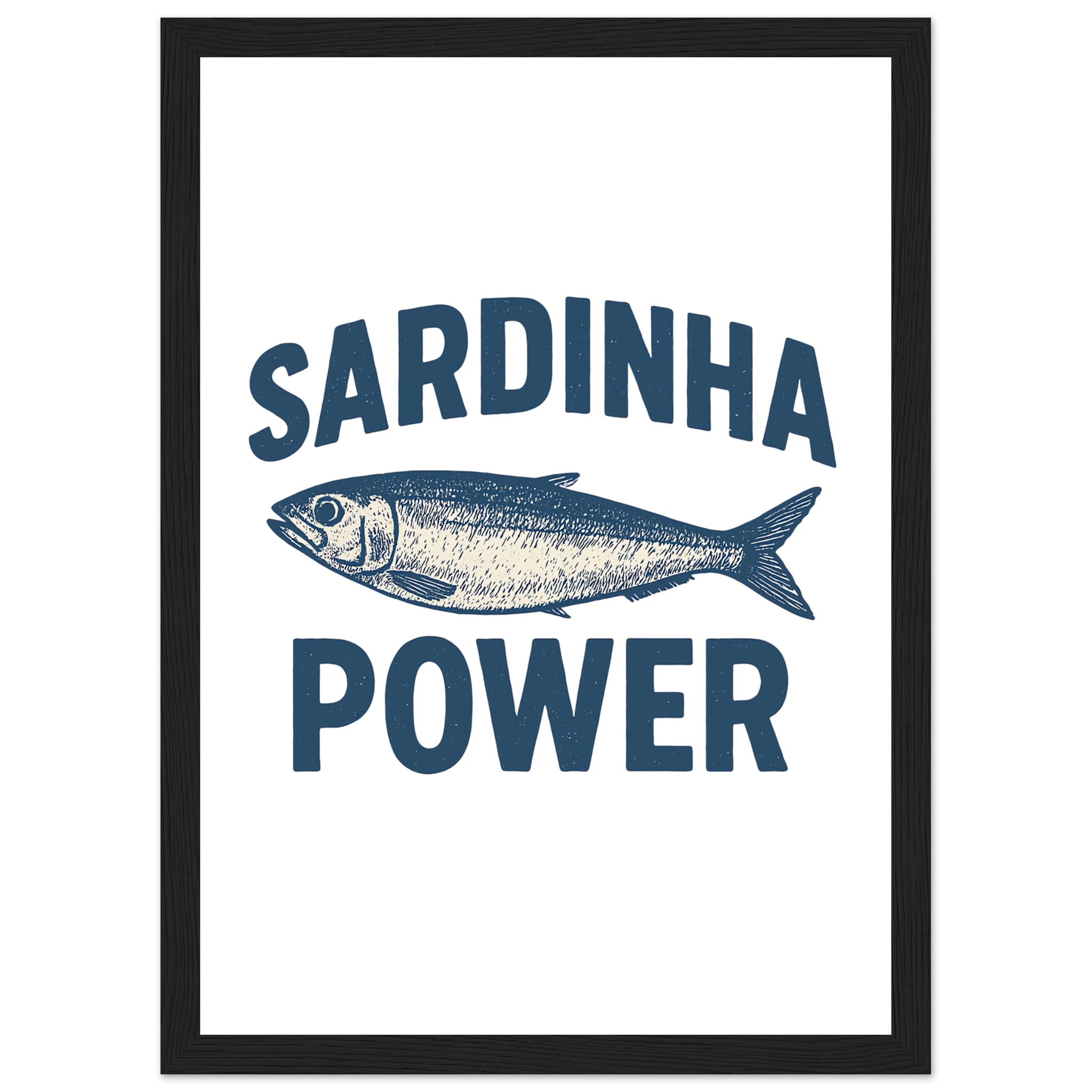 Framed poster with vintage sardine illustration and text “Sardinha Power” in blue