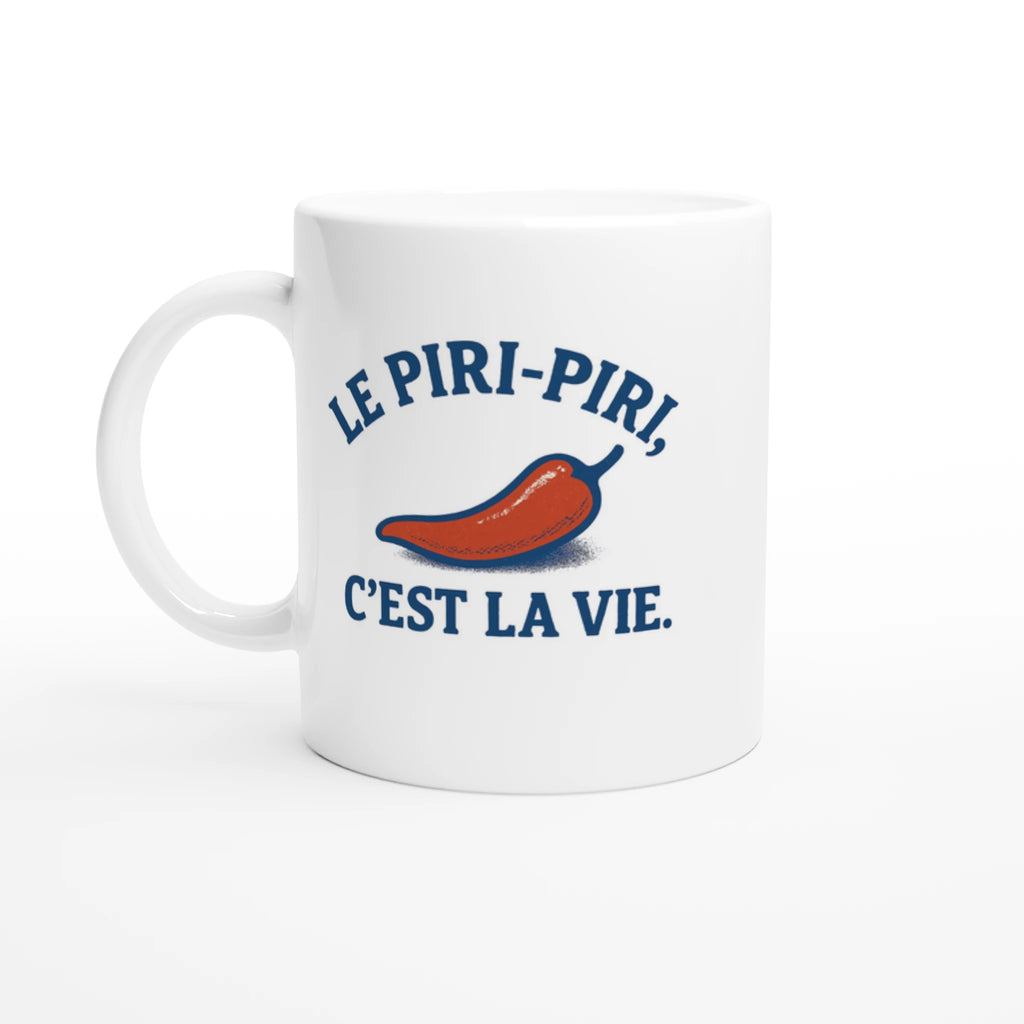 le piri pirir c est la vie ceramic mug 