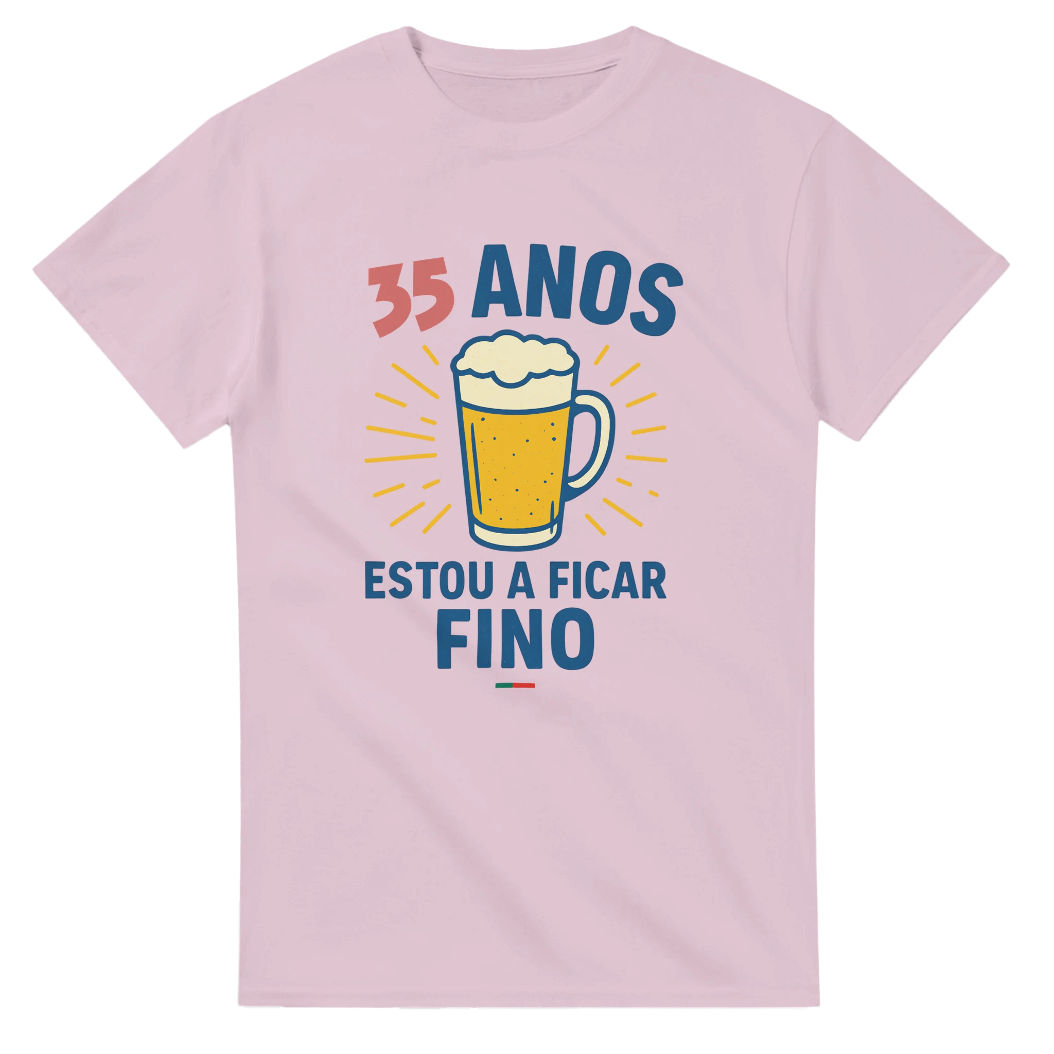 Portuguese beer humor T-shirt with custom age text and phrase “Estou a ficar fino”
